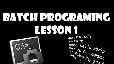 Learning batch programming lesson 1