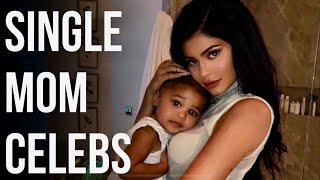 Single Mom Hollywood Celebrities