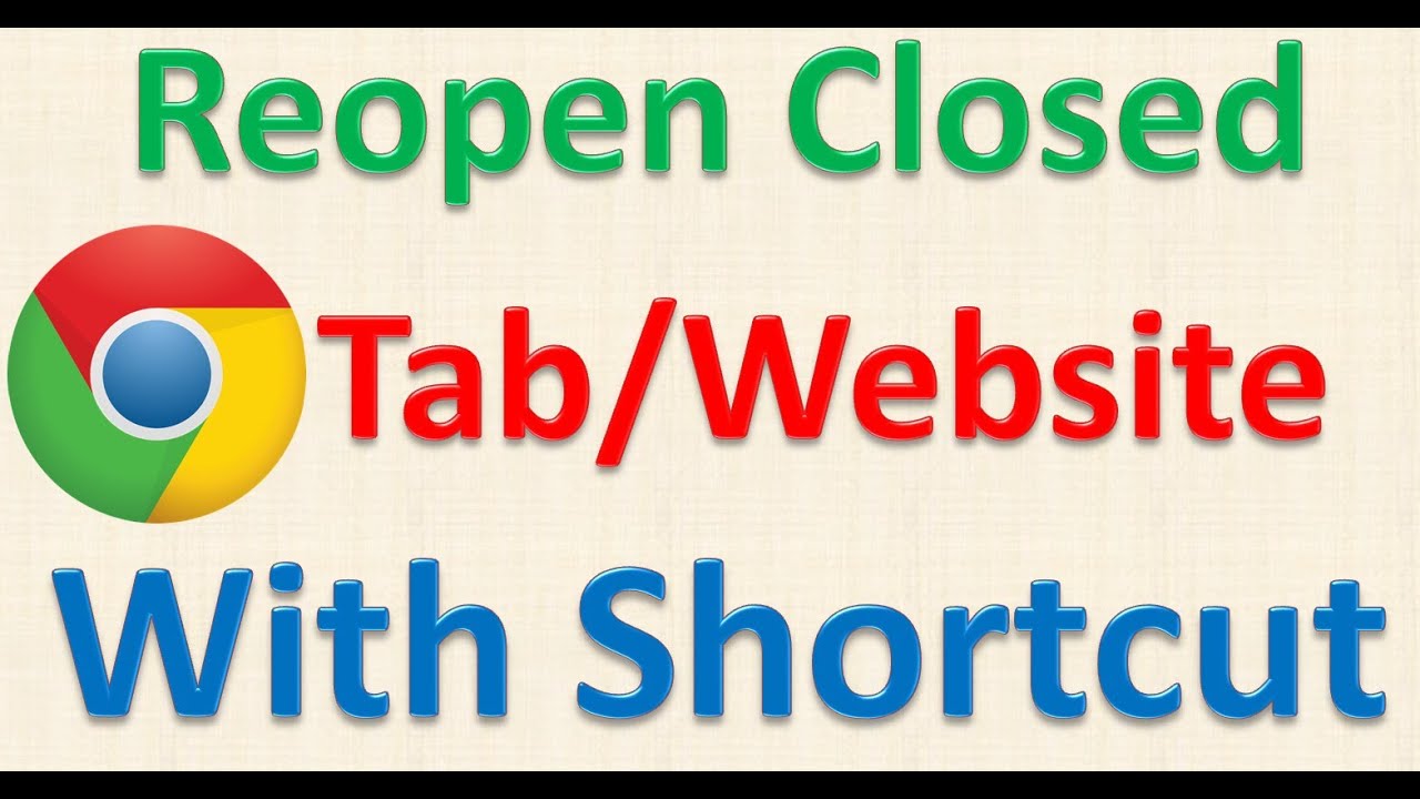 Google Chrome Trick no 10 Reopen Recently Closed Websites or Tabs ...