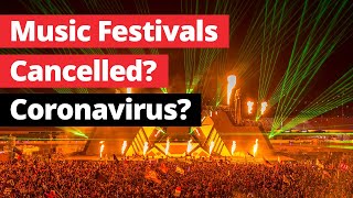 Will EDC Las Vegas, Tomorrowland & Defqon.1 be cancelled due to Coronavirus?