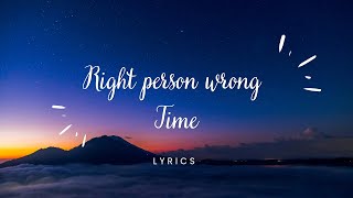 Right Person Wrong Time  Sad Love Song S  Chill U0026 Deep Vibes