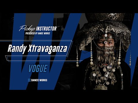 【DANCEWORKS】𝙿𝚒𝚌𝚔𝚞𝚙 𝙸𝚗𝚜𝚝𝚛𝚞𝚌𝚝𝚘𝚛﻿ : Randy Xtravaganza