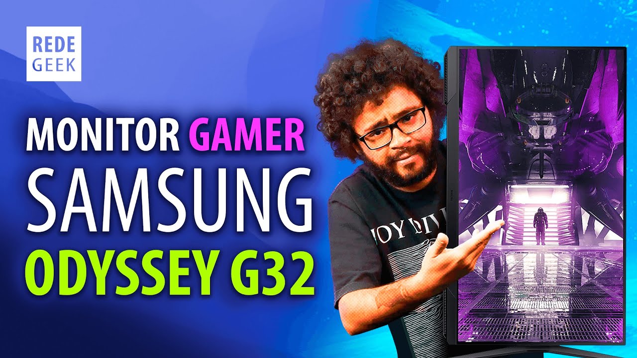 SAMSUNG ODYSSEY G32, um MONITOR GAMER! RESUMÃO completo! - YouTube