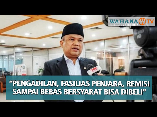DPR desak temuan Ombudsman & Kemenimipas soal Kasus Lapas Cibinong diusut transparan |Wahana Terkini