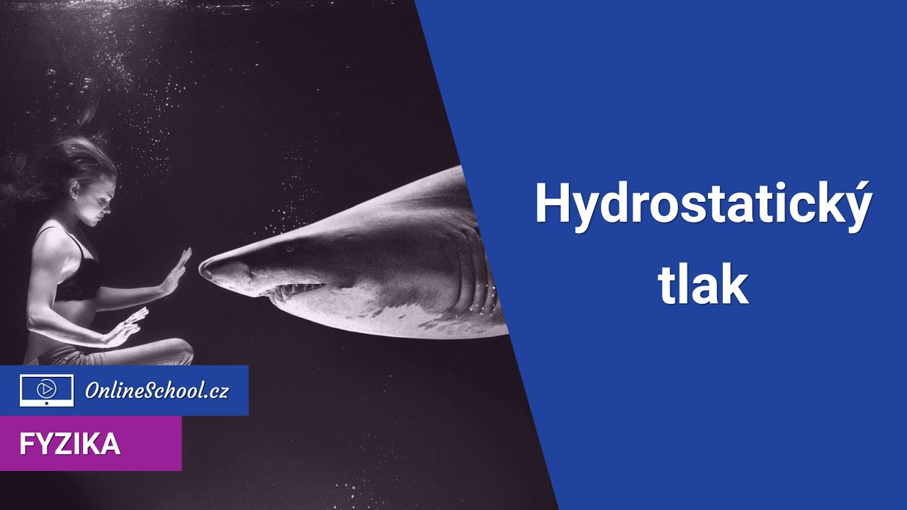 Hydrostatický tlak 3/9 | Kapaliny | Fyzika | Onlineschool.cz