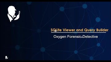 Oxygen Forensic SQLite Viewer updates