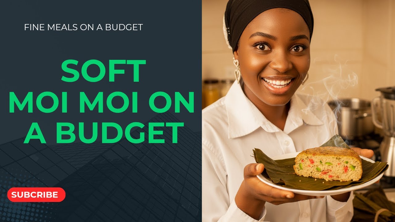 HOW TO COOK PERFECT MOI MOI ON A BUDGET | SOFT, TASTY & EASY RECIPE