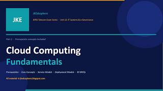 Cloud Computing Fundamentals Part 3 | JKPSI Telecom Exam 2025 | JKPSI Telecommunication