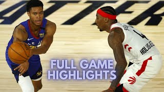 Toronto Raptors vs Denver Nuggets | FULL GAME HIGHLIGHTS | August 14, 2020 | 2019-20 NBA Season