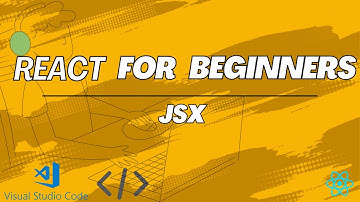 React For Beginners | JSX | Chapter 4