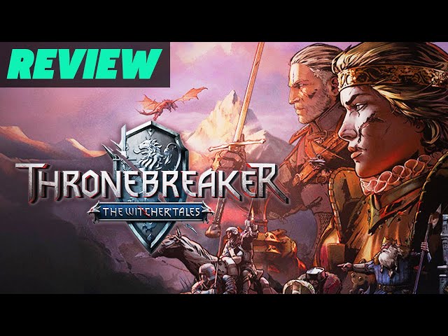 Thronebreaker: The Witcher Tales - Metacritic