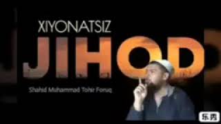 Xiyonatsiz jihod yohud Tolibon Amiri Mulla umar jasorati Tohir Yo'ldosh rahimahulloh Тохир йолдош