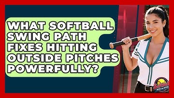 What Softball Swing Path Fixes Hitting Outside Pitches Powerfully? - Softball Basics and Beyond