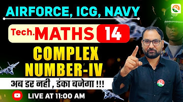 complex Number # 04 | Airforce, Navy, ICG | Airforce Maths Classes 2026 | Maths Class Airforce