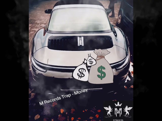 M Records - Instrumental Beat “Trap Money’ class=