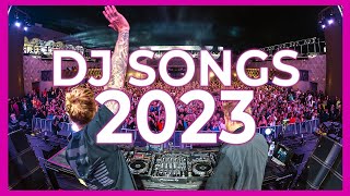 DJ SONGS MIX 2023 - Mashups & Remixes of Popular Songs 2023 | DJ Remix Club Music Disco Mix 2022 - old future songs