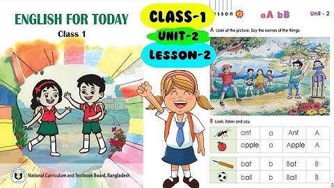Class 1 English | unit 2 lesson 2 | aA bB | English For Today |
