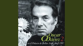 Video thumbnail of "Óscar Chávez - Será Mañana (En Vivo)"