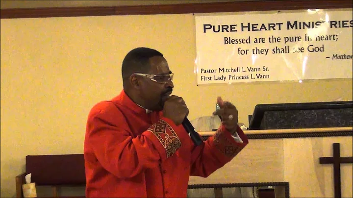 Pastor Mitchell L. Vann Sermon for March 01, 2015