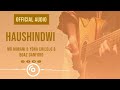 HAUSHINDWI MR MIWANI YONA CHILOLO BOAZ DANIFORD OFFICIAL AUDIO HAUSHINDWI MR MIWANI YONA CHILOLO BOAZ DANIFORD OFFICIAL AUDIO
