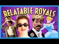 The Relatable Royal Trope, Explained