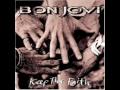 Bon jovi  keep the faith