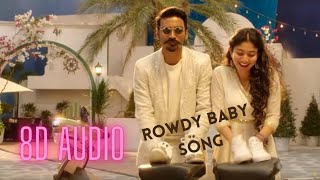 Maari 2 - Rowdy Baby (8D Audio) | Dhanush, Sai Pallavi | Yuvan Shankar Raja | Balaji Mohan