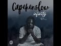 Capehenslow - Infinity Feat. Dave West