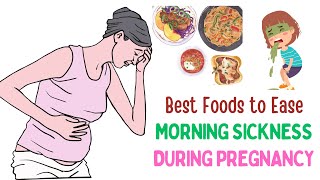 Avoid Morning Sickness with These Pregnancy Superfoods