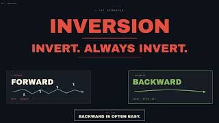 Inversion Thinking: How Munger Solves Hard Problems