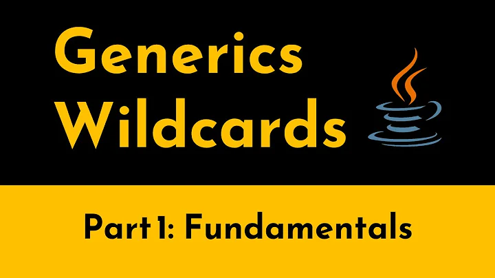 Generics and Wildcards in Java Made Simple | Geekific