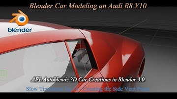 Blender 3.00 Car Modeling an Audi R8 V10 Slow Time-lapse Ep 17 Side Window Vent Grille Guide Mesh