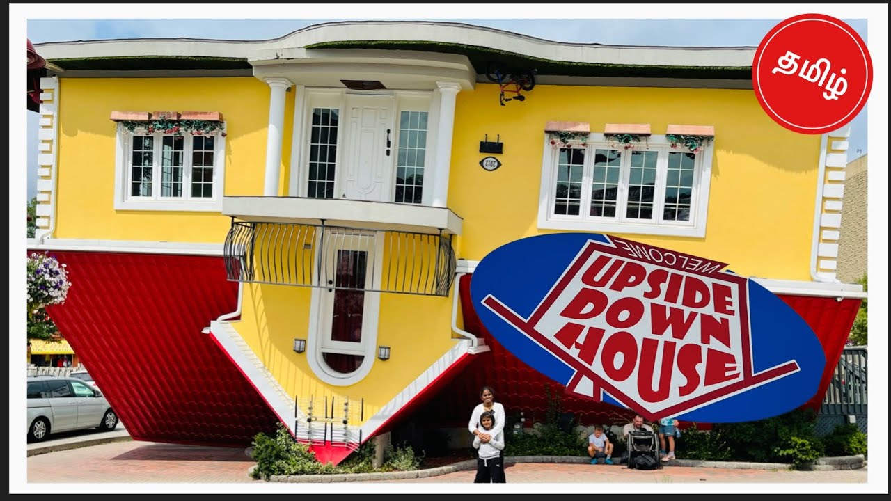 🙃Falling for a Reversed Reality: "Niagara's Upside Down House"!தலை கீழான வீடு சுத்தி பாக்கலாம் வாங்க