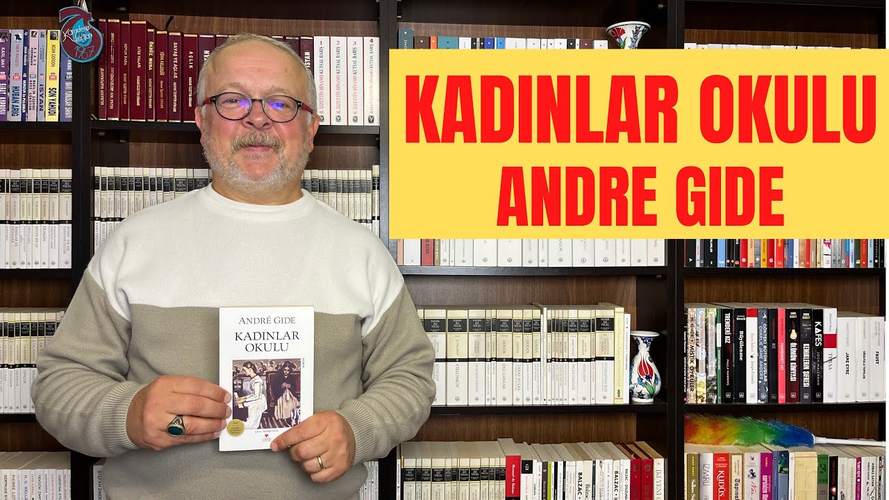 KADINLAR OKULU / ANDRE GIDE