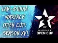 Смотрим ФИНАЛ!!!  WARFACE OPEN CUP: SEASON XV!   ( Young.Major vs PogChamp )