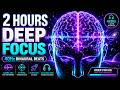 2 Hours of Pure Flow | 40Hz Deep Focus for Coding, Study & Creative Work