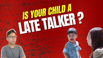 Is Your Child a Late Talker?