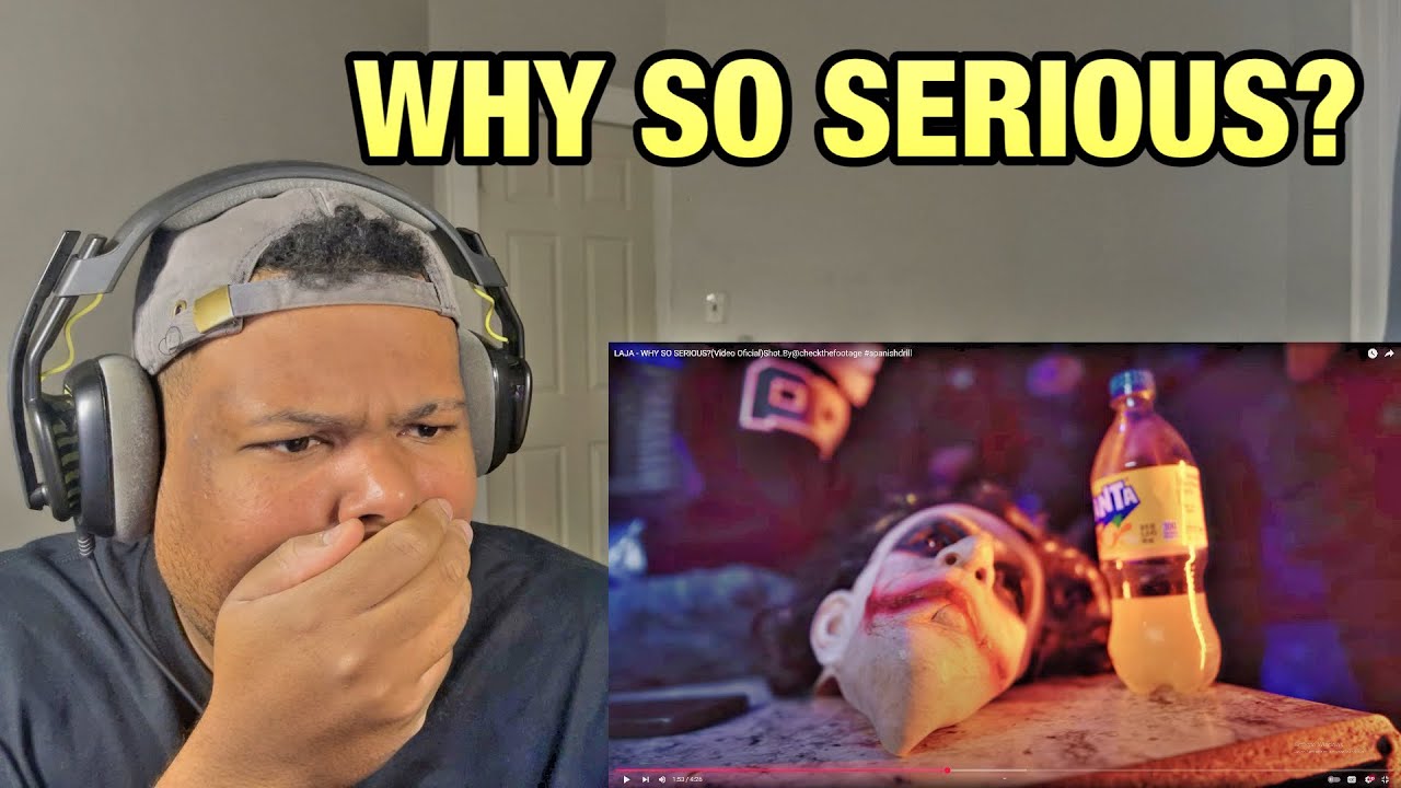 REACCION A LAJA - WHY SO SERIOUS?(Video Oficial)Shot.By‪@checkthefootage‬ #spanishdrill