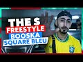 The s  freestyle booska square bleu