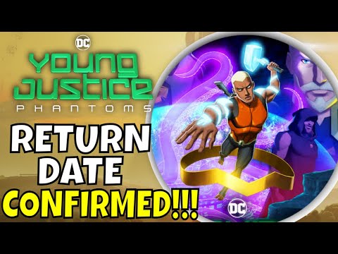 Young Justice Phantoms   Season Return Date CONFIRMED by HBO Max