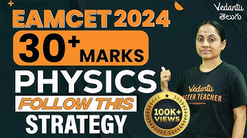 EAMCET 2024 : Physics Chapter-wise weightage | EAMCET Physics - Score 30+ Marks | Rama Ma