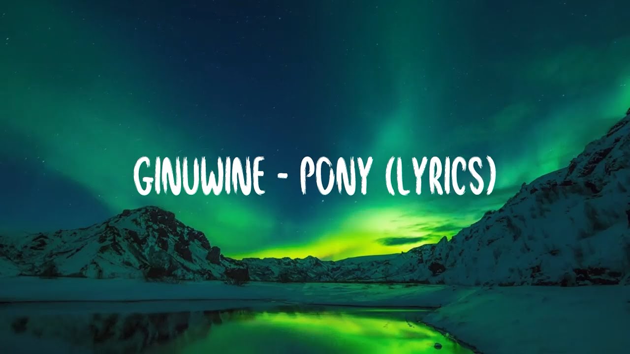 Ginuwine   Pony lyrics