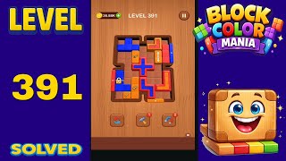Block Color Mania – Level 391 | Fast & Clean Solution