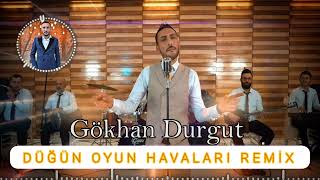 2024 KARIŞIK OYUN HAVALARI REMİX - GÖKHAN DURGUT Resimi