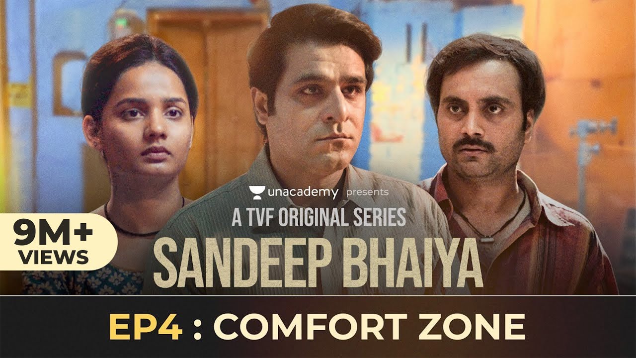 Sandeep Bhaiya New Web Series EP 04 Comfort Zone pic