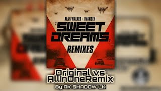 Alan Walker x Imanbek - Sweet Dreams (Original vs AllInOneRemix)