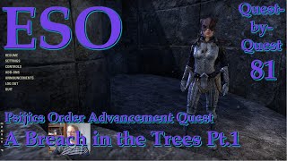 The Elder Scrolls Online –Quest-by-Quest Ep.81—A Breach Amidst the Trees