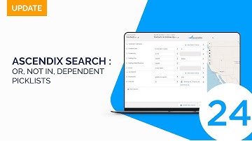Ascendix Search 1.0 Update 24: OR, NOT IN, Dependent Picklists
