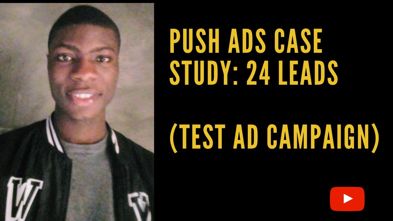 ⁣Push Ads Case Study: $23 Test Spend = 25 Leads (For Beginner CPA Marketers)