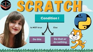 Learn Python With Scratch: If and Else